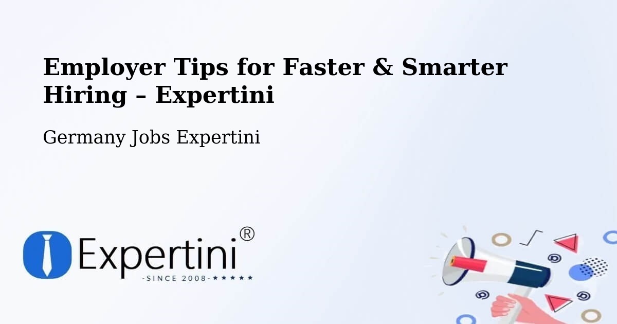 Employer Tips for Hiring & Recruitment – Berkheim - Berkheim, Germany Jobs Expertini