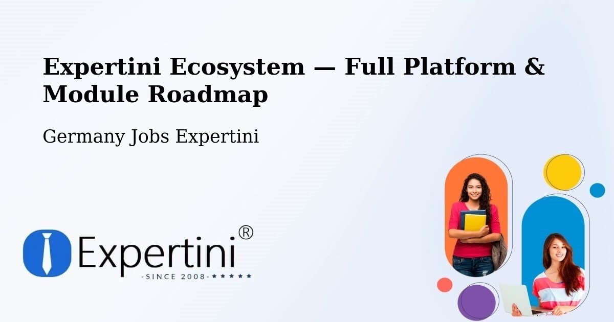 Expertini Ecosystem — Full Platform & Module Roadmap – Berkheim